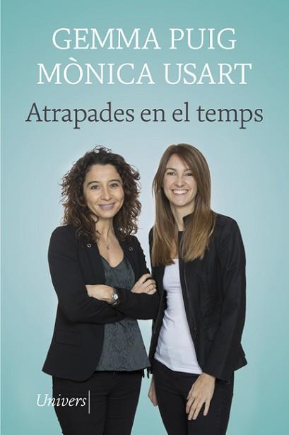 ATRAPADES EN EL TEMPS | 9788418375354 | USART, MÒNICA/PUIG, GEMMA | Llibreria L'Illa - Llibreria Online de Mollet - Comprar llibres online