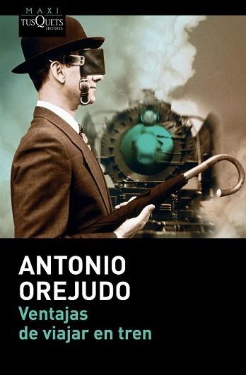 VENTAJAS DE VIAJAR EN TREN | 9788490661314 | OREJUDO, ANTONIO | Llibreria L'Illa - Llibreria Online de Mollet - Comprar llibres online