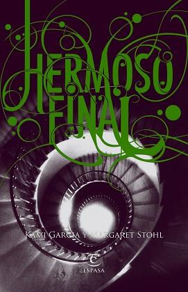 HERMOSO FINAL | 9788467008845 | GARCIA, KAMI / MARGARET STOHL | Llibreria L'Illa - Llibreria Online de Mollet - Comprar llibres online