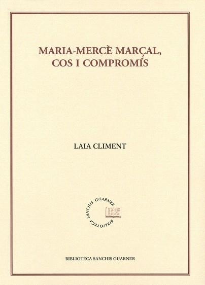 MARIA-MERCE MARÇAL COS I COMPROMIS | 9788484159940 | CLIMENT RAGA, LAIA MERCE | Llibreria L'Illa - Llibreria Online de Mollet - Comprar llibres online