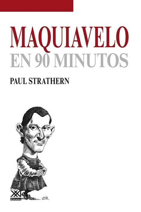 MAQUIAVELO EN 90 MINUTOS | 9788432316692 | STRATHERN, PAUL | Llibreria L'Illa - Llibreria Online de Mollet - Comprar llibres online