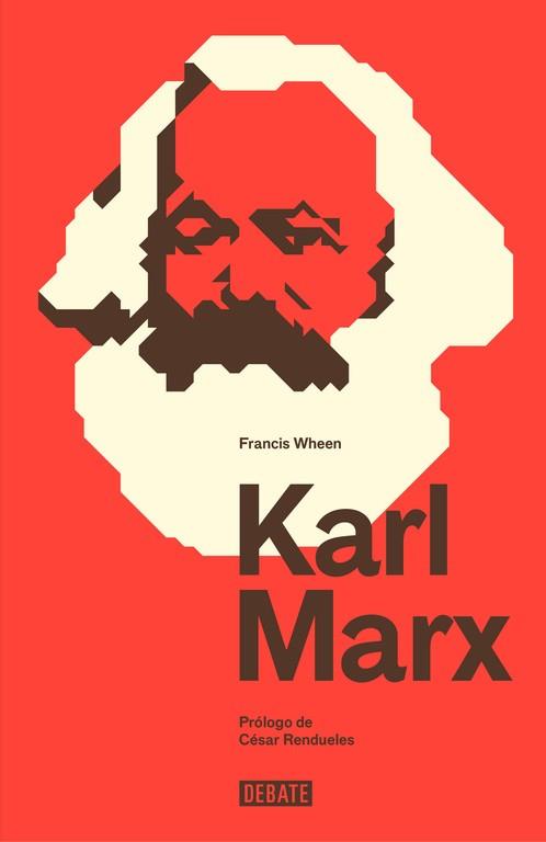 KARL MARX | 9788499925325 | WHEEN, FRANCIS | Llibreria L'Illa - Llibreria Online de Mollet - Comprar llibres online