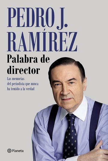 PALABRA DE DIRECTOR | 9788408249245 | RAMÍREZ, PEDRO J. | Llibreria L'Illa - Llibreria Online de Mollet - Comprar llibres online