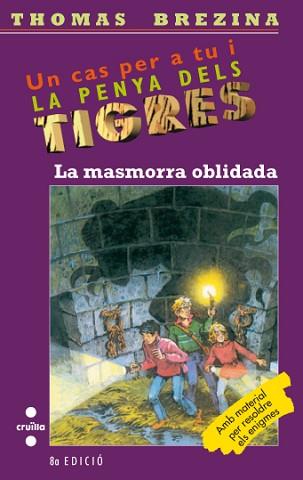 MASMORRA OBLIDADA, LA | 9788482868523 | BREZINA, THOMAS | Llibreria L'Illa - Llibreria Online de Mollet - Comprar llibres online