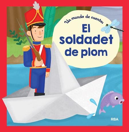 SOLDADET DE PLOM, EL | 9788427209336 | Llibreria L'Illa - Llibreria Online de Mollet - Comprar llibres online