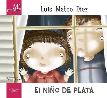 NIÑO DE PLATA, EL | 9788420411743 | DÍEZ, LUIS MATEO | Llibreria L'Illa - Llibreria Online de Mollet - Comprar llibres online