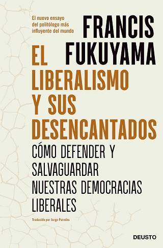 LIBERALISMO Y SUS DESENCANTADOS, EL | 9788423434015 | FUKUYAMA, FRANCIS | Llibreria L'Illa - Llibreria Online de Mollet - Comprar llibres online