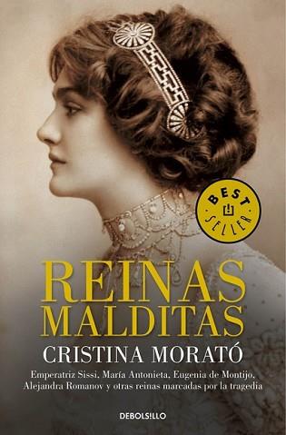 REINAS MALDITAS | 9788490624081 | MORATO, CRISTINA | Llibreria L'Illa - Llibreria Online de Mollet - Comprar llibres online