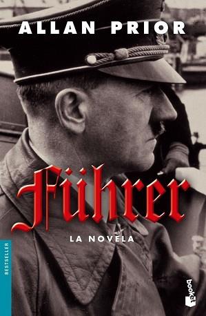 FUHRER | 9788408063032 | PRIOR, ALLAN | Llibreria L'Illa - Llibreria Online de Mollet - Comprar llibres online