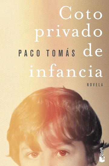 COTO PRIVADO DE INFANCIA | 9788408283843 | TOMÁS, PACO | Llibreria L'Illa - Llibreria Online de Mollet - Comprar llibres online