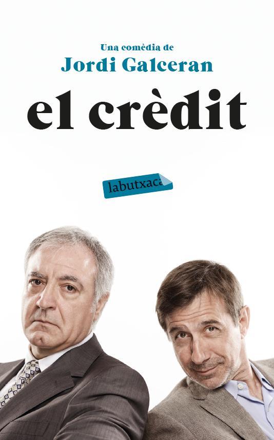 CRÈDIT, EL | 9788499309118 | GALCERÁN FERRER, JORDI | Llibreria L'Illa - Llibreria Online de Mollet - Comprar llibres online