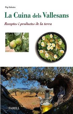 CUINA DELS VALLESANS, LA | 9788492811656 | SALSETES, PEP | Llibreria L'Illa - Llibreria Online de Mollet - Comprar llibres online