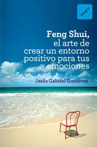 FENG SHUI | 9788492981649 | ARAMBURU, JESUS GABRIEL | Llibreria L'Illa - Llibreria Online de Mollet - Comprar llibres online