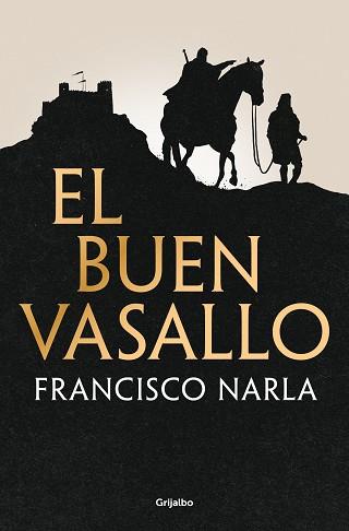 BUEN VASALLO, EL | 9788425368547 | NARLA, FRANCISCO | Llibreria L'Illa - Llibreria Online de Mollet - Comprar llibres online