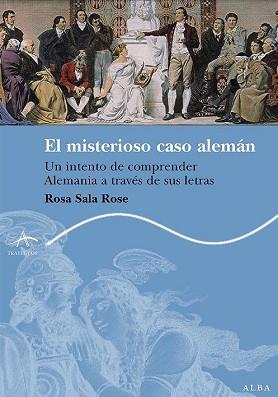 MISTERIOSO CASO ALEMAN, EL | 9788484283409 | SALA ROSE, ROSA | Llibreria L'Illa - Llibreria Online de Mollet - Comprar llibres online