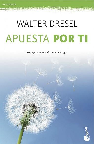 APUESTA POR TI | 9788408039532 | DRESEL, WALTER | Llibreria L'Illa - Llibreria Online de Mollet - Comprar llibres online