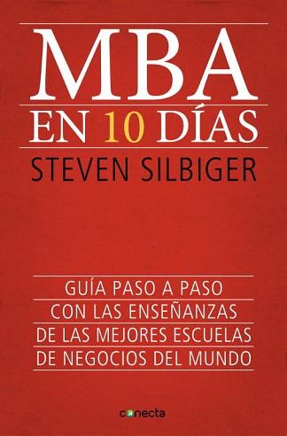 MBA EN DIEZ DÍAS | 9788415431619 | SILBIGER, STEVEN | Llibreria L'Illa - Llibreria Online de Mollet - Comprar llibres online