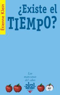 EXISTE EL TIEMPO? | 9788446020783 | KLEIN, ETIENNE | Llibreria L'Illa - Llibreria Online de Mollet - Comprar llibres online