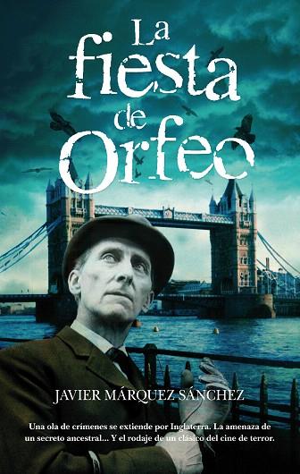 FIESTA DE ORFEO, LA | 9788492573721 | MARQUEZ, JAVIER | Llibreria L'Illa - Llibreria Online de Mollet - Comprar llibres online