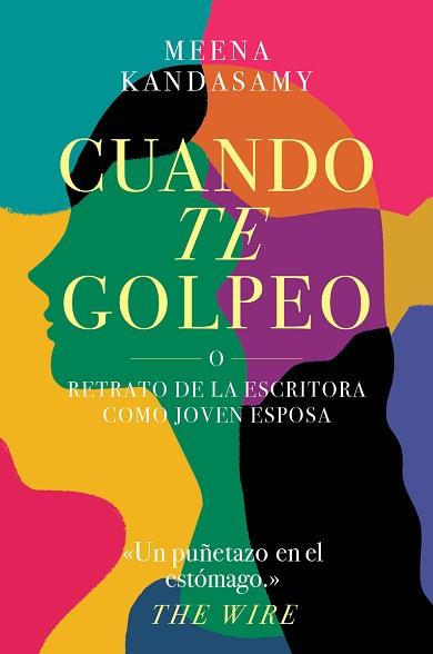 CUANDO TE GOLPEO | 9788417081744 | KANDASAMY, MEENA  | Llibreria L'Illa - Llibreria Online de Mollet - Comprar llibres online