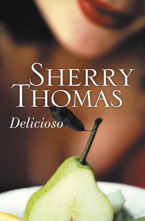 DELICIOSO | 9788499089201 | THOMAS, SHERRY | Llibreria L'Illa - Llibreria Online de Mollet - Comprar llibres online