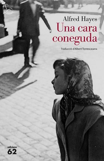 CARA CONEGUDA, UNA | 9788429774450 | HAYES, ALFRED | Llibreria L'Illa - Llibreria Online de Mollet - Comprar llibres online