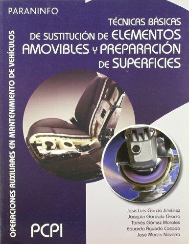 TECNICAS BASICAS DE SUSTITUCION DE ELEMENTOS AMOVIBLES Y PRE | 9788497327138 | VV.AA. | Llibreria L'Illa - Llibreria Online de Mollet - Comprar llibres online