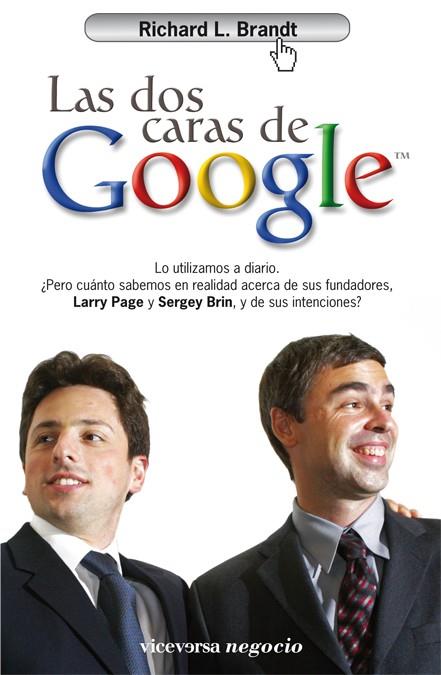 DOS CARAS DE GOOGLE, LAS | 9788492819157 | BRANDT, RICHARD L. | Llibreria L'Illa - Llibreria Online de Mollet - Comprar llibres online