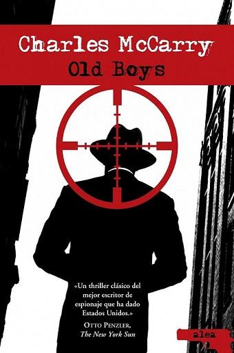 OLD BOYS | 9788449323669 | MCCARRY, CHARLES | Llibreria L'Illa - Llibreria Online de Mollet - Comprar llibres online