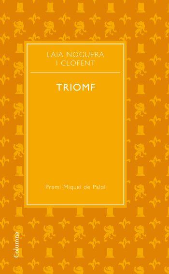 TRIOMF | 9788466411172 | NOGUERA CLOFENT, LAIA | Llibreria L'Illa - Llibreria Online de Mollet - Comprar llibres online