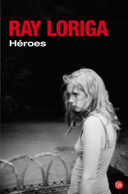 HEROES | 9788466321259 | LORIGA, RAY | Llibreria L'Illa - Llibreria Online de Mollet - Comprar llibres online