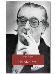 DE VIVA VEU | 9788495916150 | FUSTER, JOAN | Llibreria L'Illa - Llibreria Online de Mollet - Comprar llibres online