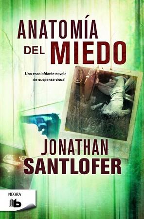 ANATOMÍA DEL MIEDO | 9788490700440 | SANTLOFER, JONATHAN | Llibreria L'Illa - Llibreria Online de Mollet - Comprar llibres online