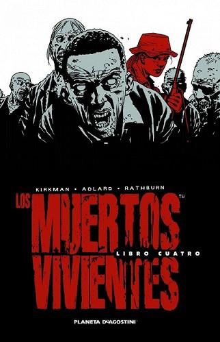 MUERTOS VIVIENTES INTEGRAL 4, LOS | 9788468477695 | ROBERT KIRKMAN/CHARLIE ADLARD | Llibreria L'Illa - Llibreria Online de Mollet - Comprar llibres online