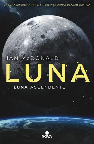 LUNA ASCENDENTE  | 9788417347246 | MCDONALD, IAN | Llibreria L'Illa - Llibreria Online de Mollet - Comprar llibres online