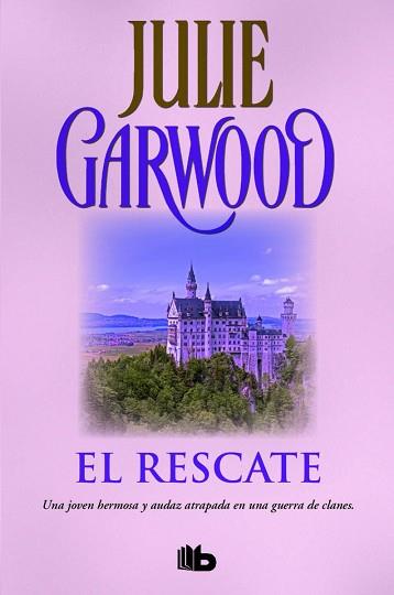 RESCATE, EL | 9788490702871 | GARWOOD, JULIE | Llibreria L'Illa - Llibreria Online de Mollet - Comprar llibres online