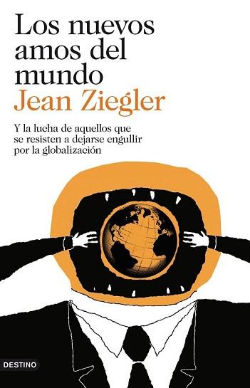 NUEVOS AMOS DEL MUNDO, LOS | 9788423346387 | ZIEGLER, JEAN | Llibreria L'Illa - Llibreria Online de Mollet - Comprar llibres online