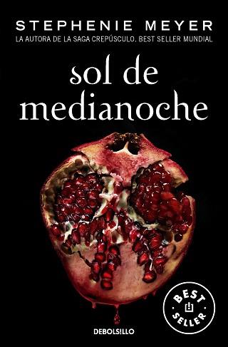 SOL DE MEDIANOCHE (SAGA CREPÚSCULO 5) | 9788466362504 | MEYER, STEPHENIE | Llibreria L'Illa - Llibreria Online de Mollet - Comprar llibres online