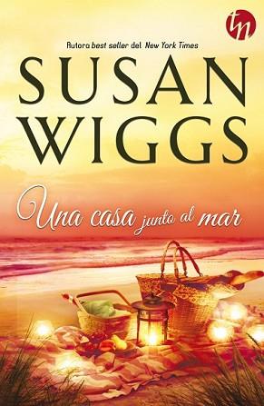 CASA JUNTO AL MAR, UNA | 9788468756295 | WIGGS, SUSAN | Llibreria L'Illa - Llibreria Online de Mollet - Comprar llibres online