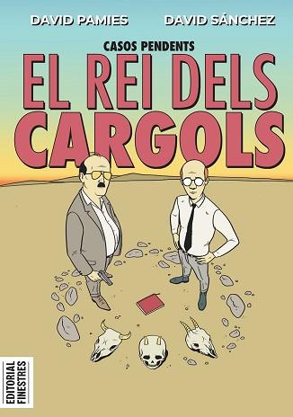 REI DELS CARGOLS, EL | 9788419523174 | PAMIES, DAVID/SÁNCHEZ, DAVID | Llibreria L'Illa - Llibreria Online de Mollet - Comprar llibres online