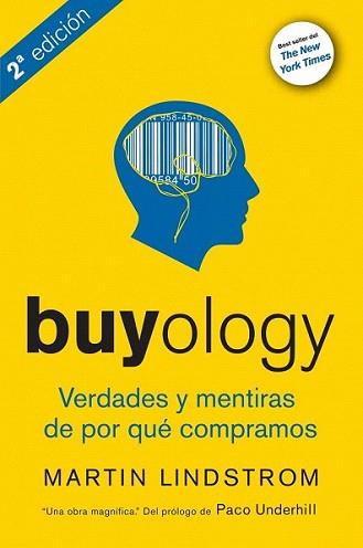 BUYOLOGY | 9788498750560 | LINDSTROM, MARTIN | Llibreria L'Illa - Llibreria Online de Mollet - Comprar llibres online