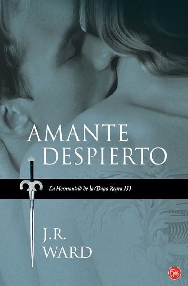 AMANTE DESPIERTO | 9788466323963 | WARD, J.R. | Llibreria L'Illa - Llibreria Online de Mollet - Comprar llibres online