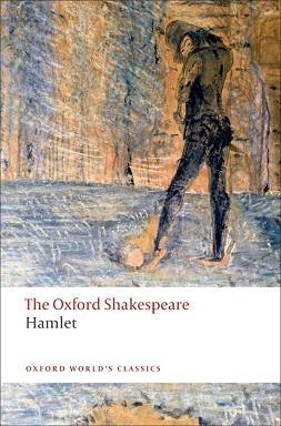 THE OXFORD SHAKESPEARE: HAMLET | 9780199535811 | SHAKESPEARE, WILLIAM | Llibreria L'Illa - Llibreria Online de Mollet - Comprar llibres online