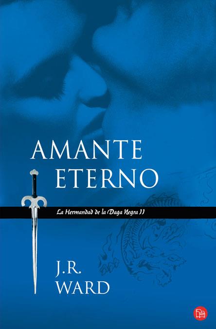 AMANTE ETERNO | 9788466323222 | WARD, J.R. | Llibreria L'Illa - Llibreria Online de Mollet - Comprar llibres online