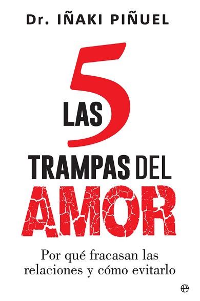 5 TRAMPAS DEL AMOR, LAS | 9788413848280 | PIÑUEL, IÑAKI | Llibreria L'Illa - Llibreria Online de Mollet - Comprar llibres online