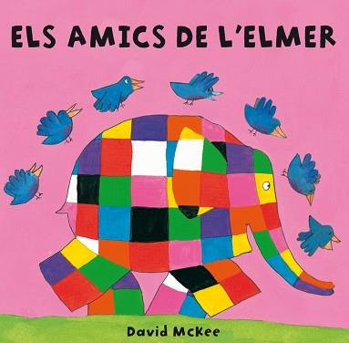 AMICS DE L'ELMER, ELS | 9788448835316 | MCKEE, DAVID | Llibreria L'Illa - Llibreria Online de Mollet - Comprar llibres online