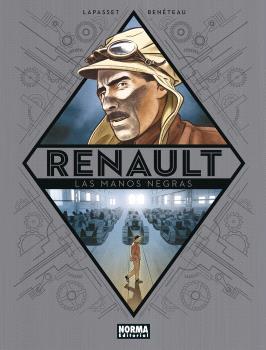 RENAULT. LAS MANOS NEGRAS | 9788467957846 | BENETEAU/LAPASSET | Llibreria L'Illa - Llibreria Online de Mollet - Comprar llibres online