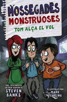 MOSSEGADES MONSTRUOSES 2. TOM ALÇA EL VOL | 9788448951290 | BANKS, STEVEN | Llibreria L'Illa - Llibreria Online de Mollet - Comprar llibres online