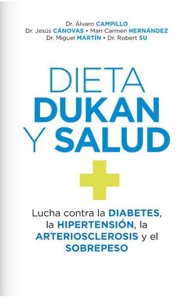 DIETA DUKAN Y SALUD | 9788490064399 | CAMPILLO, ALVARO | Llibreria L'Illa - Llibreria Online de Mollet - Comprar llibres online