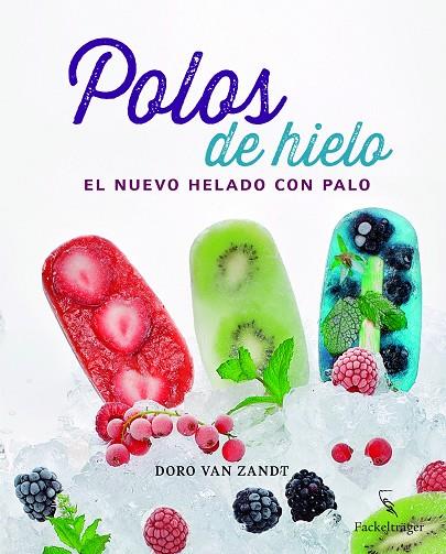 POLOS DE HIELO | 9783771600228 | VAN ZANDT, DORO | Llibreria L'Illa - Llibreria Online de Mollet - Comprar llibres online